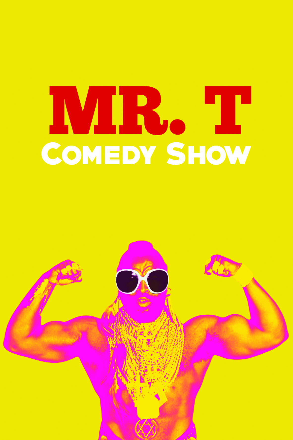 MR. T Comedy Show